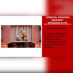 10.23.22 | ”Spiritual Weapons Training” | Pastor Danny Scotton, Sr.
