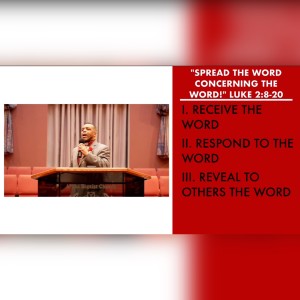 12.19.21 Christmas Sermon | ”Spread the Word Concerning the Word” |