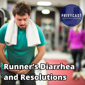 Runner’s Diarrhea and Resolutions