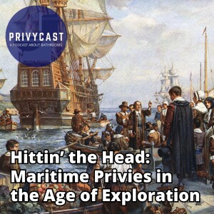 Hittin' the Head: Maritime Privies in the Age of Exploration