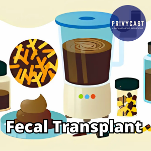 Fecal Transplants