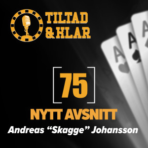 75 - Andreas "Skagge" Johansson