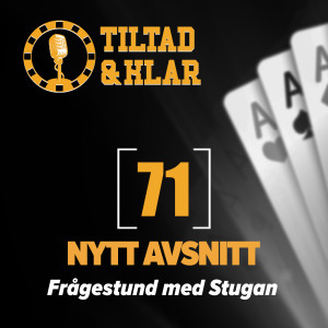 71 - Frågestund med Stugan