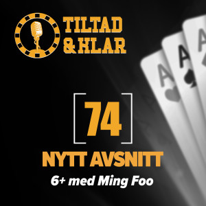 74 - 6+ med Ming Foo