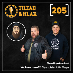 205 - Syre gästar inför Vegas