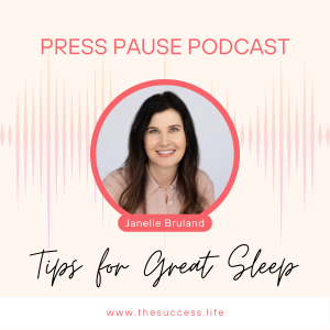 Press Pause: Tips for Great Sleep