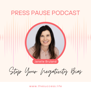 Press Pause: Stop Your Negativity Bias