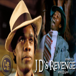 Episode 163: JD's Revenge w/ JD Gata