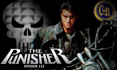 Episode 112: The Punisher (1989)