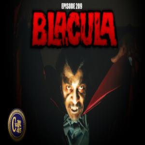 Episode 209: Blacula