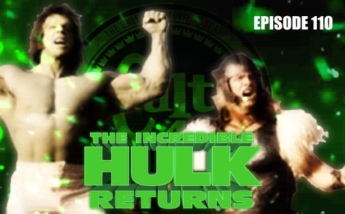 Episode 110: The Incredible Hulk Returns (88)