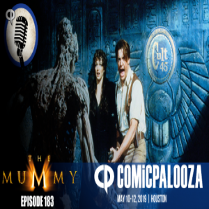 Episode 183: The Mummy (1999) 