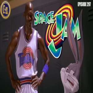 Episode 297: Space Jam