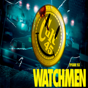 Episode 153: Watchmen