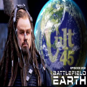 Episode 202: Battlefield Earth