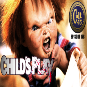 Episode 178: Child's Play