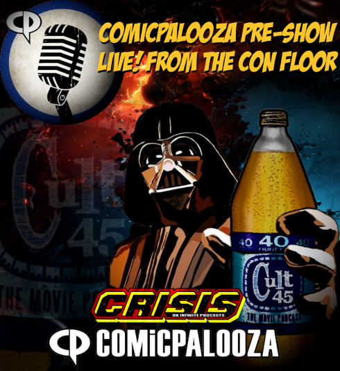 COMICPALOOZA PRESHOW AND CRISIS SPECIAL LIVE FROM THE FLOOR!