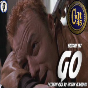 Episode 182: Go (Pateron Pick by Victor Albarran
