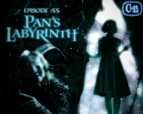 Episode 55: Pan's Labyrinth