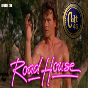 Episode 288: Road House