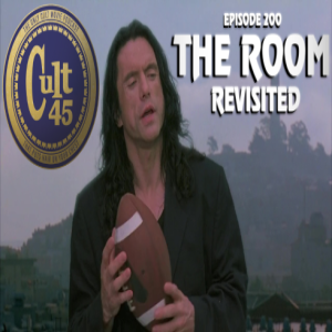 Episode 200: The Room (Revisited)