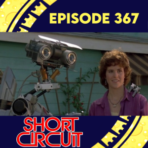 Episode 367: Short Circuit