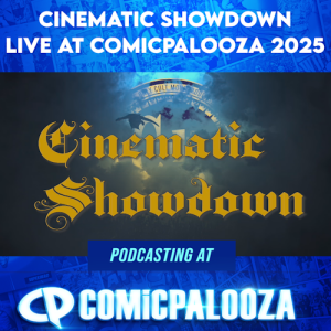 Cinematic Showdown: Live at Comicpalooza 2025