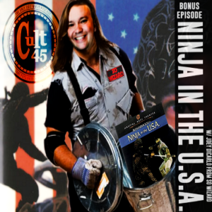 Bonus Episode: Ninjas In The U.S.A