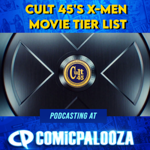 X-men Movie Tier List (Live At Comicpalooza 2024)