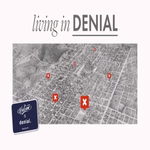 Living In Denial - Week 3
