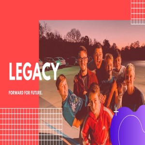 Legacy pt3