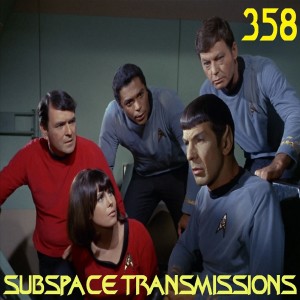 ”The Galileo Seven”: TOS’s First Great Spock Story? (#358)