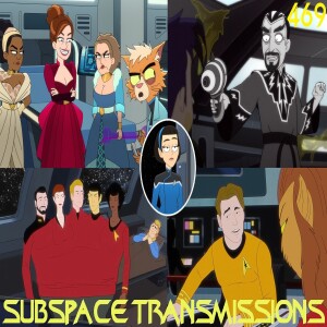 Catching Up with Lower Decks S4 and Very Short Treks (#469)