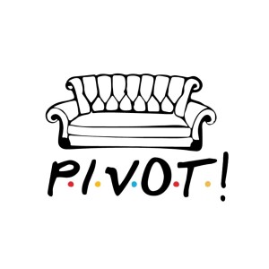 Pivot! | Rabbi David Wein