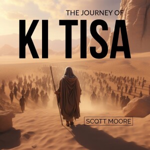 The Journey of Ki Tisa | Scott Moore