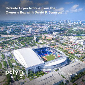 C-Suite Expectations from the Owner’s Box with David P. Samson