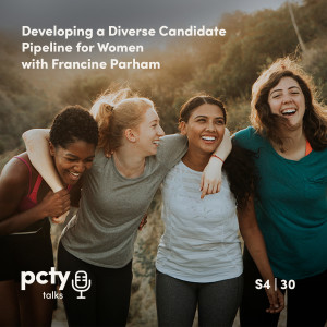 Developing a Diverse Candidate Pipeline for Women with Francine Parham