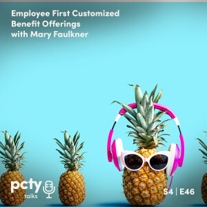 Employee First Customized Benefit Offerings with Mary Faulkner