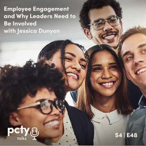 Employee Engagement and Why Leaders Need to Be Involved with Jessica Dunyon