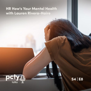 HR How’s Your Mental Health with Lauren Rivera-Haire