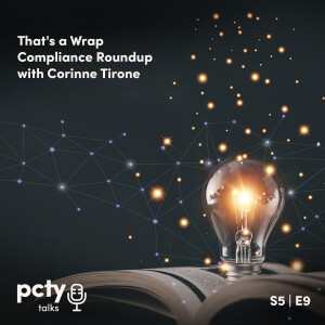 That’s a Wrap Compliance Roundup with Corinne Tirone