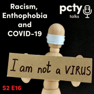 Racism, Ethnophobia and COVID-19