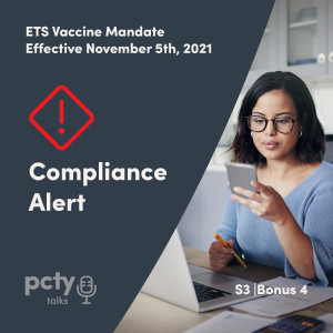 Bonus 4: ETS Vaccine Mandate Effective November 5th, 2021
