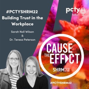 #PCTYSHRM22: Building Trust in the Workplace