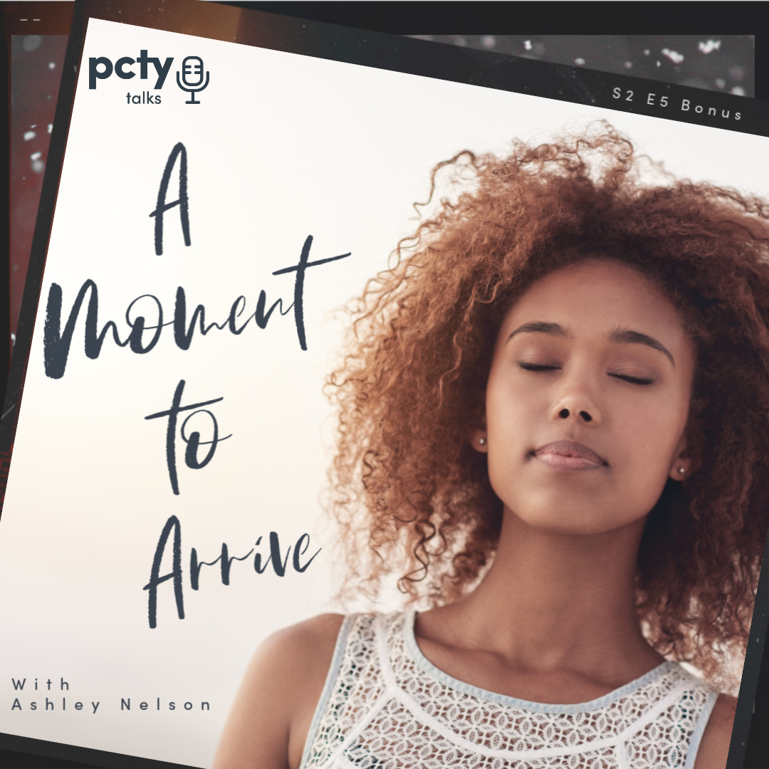Meditation Practice: A Moment to Arrive by Ashley Nelson of Inseus