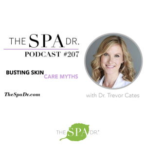 Busting Skin Care Myths with Dr. Trevor Cates
