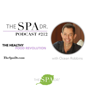 The Healthy Food Revolution with Ocean Robbins