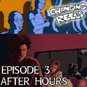Episode 3 - After Hours