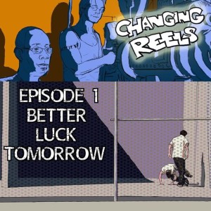 Episode 1 - Better Luck Tomorrow