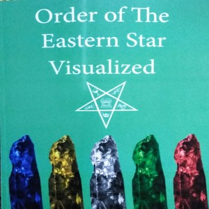 Motivations Present Tikisha Smiley & Isaiah Harris Smiley Co-Authors "Order of the Eastern Star Visualized"